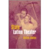 The State Of Latino Theater In The U.S. by Luis A. Ramos-Garcia