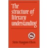 The Structure Of Literary Understanding door Stein Haugom Olsen