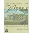 The Transformation Of Virginia, 1740-90