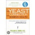 The Yeast Connection And Women's Health