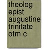 Theolog Epist Augustine Trinitate Otm C door Luigi Gioia