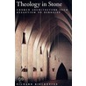 Theology In Stone Church Architecture P door Richard Kieckhefer