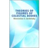 Theories Of Figures Of Celestial Bodies door Wenceslas Jardetzky