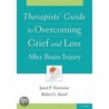 Therap Guide Grief & Loss Brain Injur P door Robert L. Karol