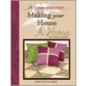 Thimbleberries Making Your House a Home by Lynette Jensen