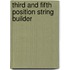 Third and Fifth Position String Builder