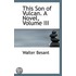 This Son Of Vulcan. A Novel, Volume Iii
