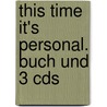 This Time It's Personal. Buch Und 3 Cds door Alan Battersby
