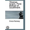 Thomas Grant, First Bishop of Southwark door Grace Ramsay