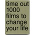 Time Out 1000 Films to Change Your Life