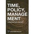 Time Policy Management Governing Past C