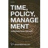 Time Policy Management Governing Past C door Christopher Pollitt