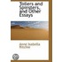 Toilers And Spinsters, And Other Essays