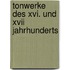 Tonwerke Des Xvi. Und Xvii Jahrhunderts