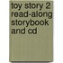 Toy Story 2 Read-along Storybook And Cd