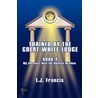 Trained By The Great White Lodge Book 1 door T.J. Francis