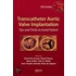 Transcatheter Aortic Valve Implantation