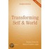 Transforming Self and World New Edition