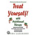 Treat Yourself With Nutritional Therapy