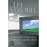 Trece Escandalosas Afirmaciones de Dios door Lee Strobel