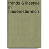 Trends & Lifestyle in Niederösterreich door Claudia Schweikard