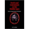 Truth and Convention in the Middle Ages door Ruth Morse