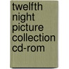 Twelfth Night Picture Collection Cd-Rom door Richard Spencer