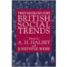 Twentieth-Century British Social Trends door Onbekend