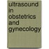 Ultrasound In Obstetrics And Gynecology