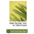 Under The Pear Tree; Or, Little Crosses