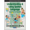 Understanding And Using Spoken Language door Jill Spring