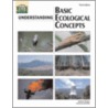 Understanding Basic Ecological Concepts by Audrey N. Tomera