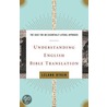 Understanding English Bible Translation door Leland Ryken