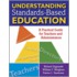Understanding Standards-Based Education