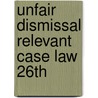 Unfair Dismissal Relevant Case Law 26th door Onbekend