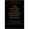 United States Jailhouse Lawyer's Manual door Rogelio Garcia Esteban