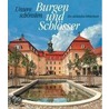 Unsere schönsten Burgen und Schlösser by W. Schmidt