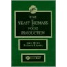 Use of Yeast Biomass in Food Production by R. Lasztity