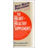 User's Guide To Heart-Healthy Nutrients by Michael Janson