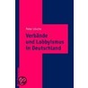 Verbände und Lobbyismus in Deutschland door Peter Lösche