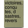 Victoires, Conqu Tes, D Sastres, Revers door Onbekend