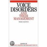 Voice Disorders and Their Management 3e door Richard Freeman