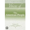 Voices of the American People, Volume 2 door Longman Longman