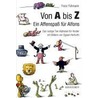 Von A bis Z. Ein Affenspaß für Alfons by Franz Fühmann