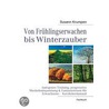 Von Frühlingserwachen bis Winterzauber by Susann Krumpen