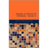 Voyages of Samuel de Champlain Volume 2 by Samuel De Champlain