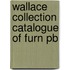 Wallace Collection Catalogue Of Furn Pb