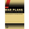 War Plans And Alliances In The Cold War by Mastny Vojtech
