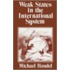 Weak States In The International System