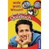 Willi wills wissen. Das große Quizbuch by Bernd Flessner